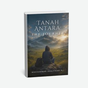 Tanah Antara: The Journey